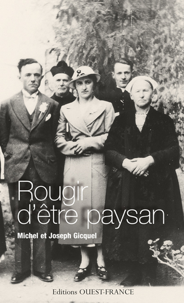 ROUGIR D´ETRE PAYSAN (POCHE)