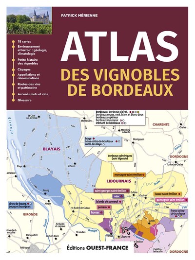ATLAS DES VIGNOBLES DE BORDEAUX