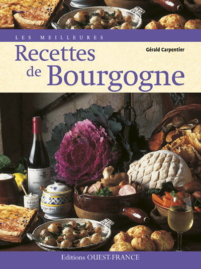 MEILLEURES RECETTES BOURGOGNE