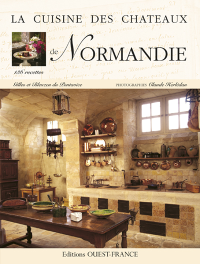 CUISINE DES CHATEAUX NORMANDIE