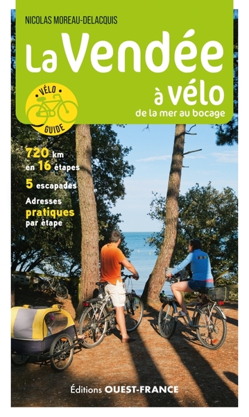 VENDEE A VELO - DE LA MER AU BOCAGE