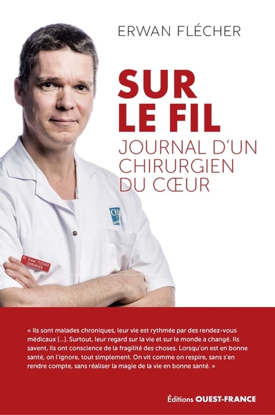 SUR LE FIL, JOURNAL D´UN CHIRURGIEN DU COEUR