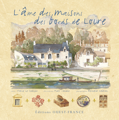 AME DES MAISONS DES BORDS DE LOIRE