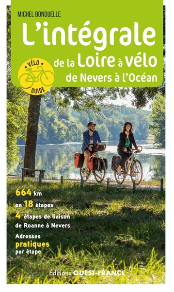 L´INTEGRALE DE LA LOIRE A VELO