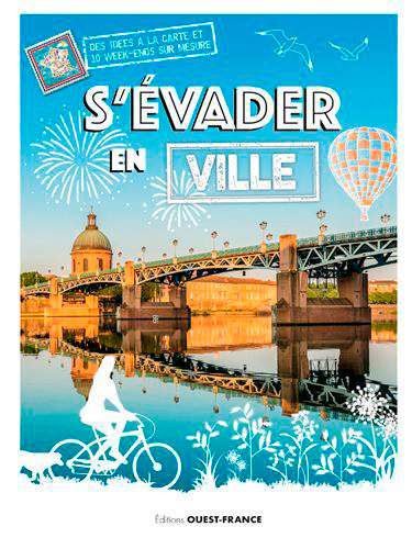 S´EVADER EN VILLE