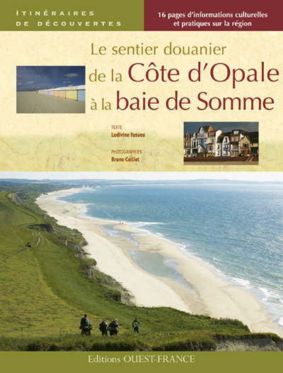 SENTIER DOUANIER DE LA COTE D´OPALE A LA BAIE SOMME