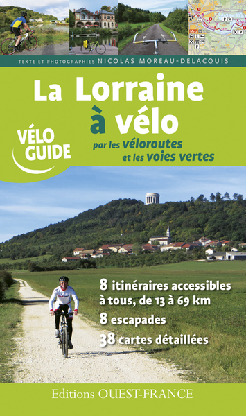 LORRAINE A VELO PAR LES VOIES VERTES