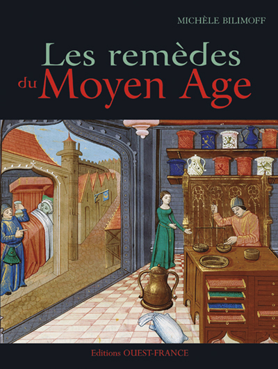 REMEDES AU MOYEN AGE