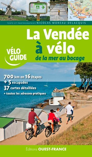 VENDEE A VELO DE LA MER AU BOCAGE