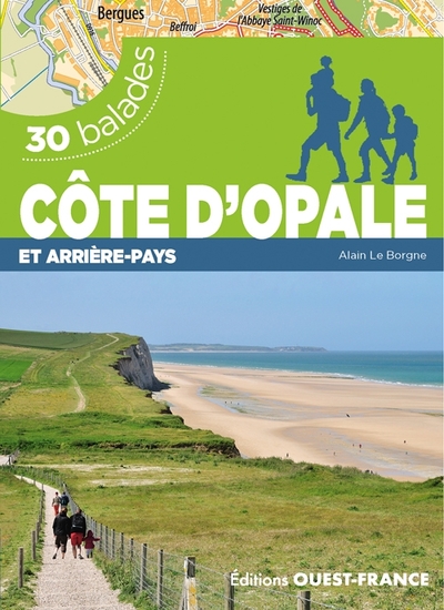 COTE D´OPALE ET ARRIERE-PAYS - 30 BALADES