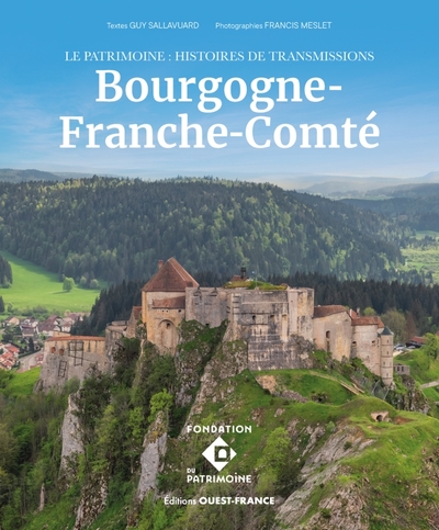 PATRIMOINE - HISTOIRES DE TRANSMISSION EN BOURGOGNE-FRANCHE-COMTE