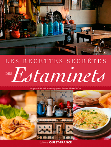 RECETTES SECRETES DES ESTAMINETS