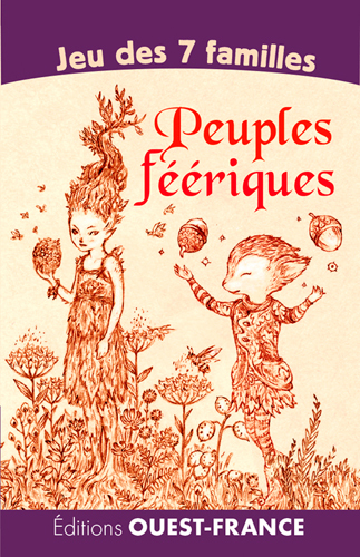 JEU 7 FAMILLES - PEUPLES FEERIQUES