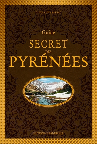 GUIDE SECRET DES PYRENEES