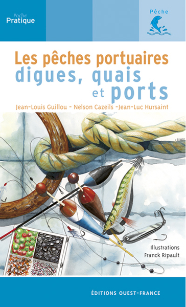PECHE SUR LES DIGUES, QUAIS ET PORTS