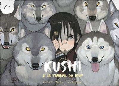 KUSHI T2-LA TANIERE DU LOUP