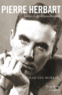 PIERRE HERBART, L´ORGUEIL DU DEPOUILLEMENT