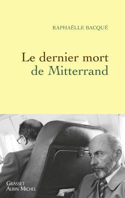 DERNIER MORT DE MITTERRAND