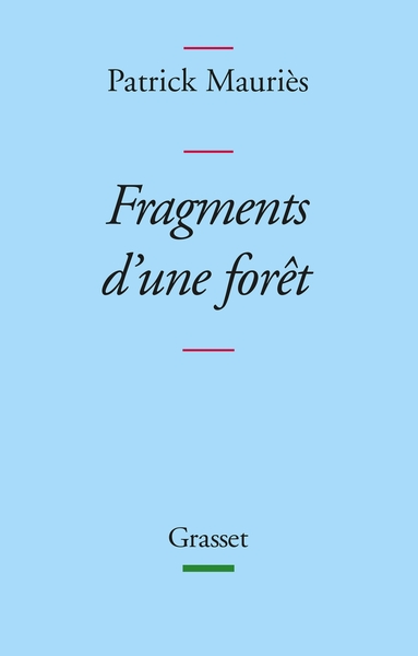 FRAGMENTS D´UNE FORET