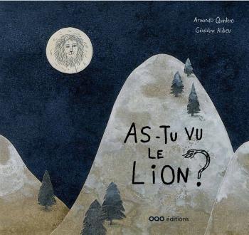 AS-TU VU LE LION