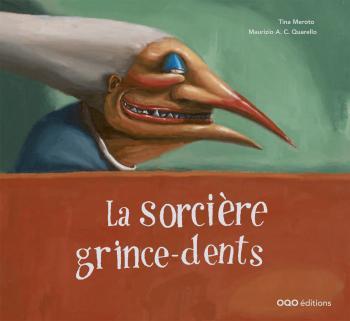 SORCIERE GRINCE-DENTS