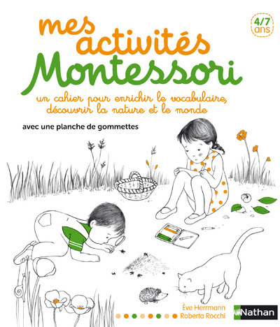 MES ACTIVITES MONTESSORI (CAHIER MONTESSORI)