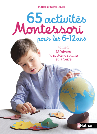 65 ACTIVITES MONTESSORI POUR LES 6/12 ANS