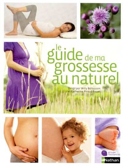 GUIDE DE MA GROSSESSE AU NATUR