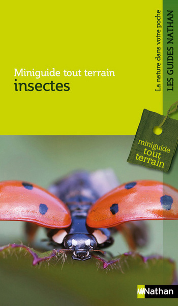 INSECTES - MINIGUIDE TOUT TERRAIN