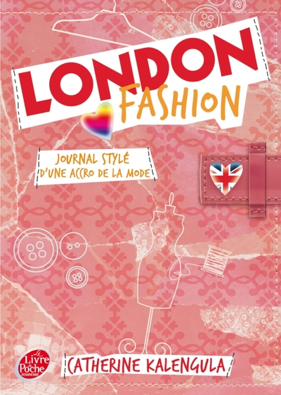 LONDON FASHION - TOME 1 - JOURNAL STYLE D´UNE ACCRO DE LA MODE