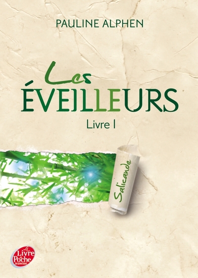 EVEILLEURS -TOME 1-SALICANDE