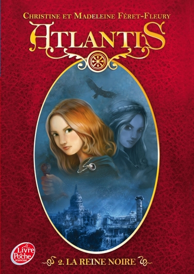 ATLANTIS - TOME 2 - LA REINE NOIRE