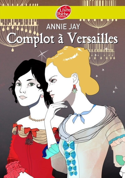 COMPLOT A VERSAILLES