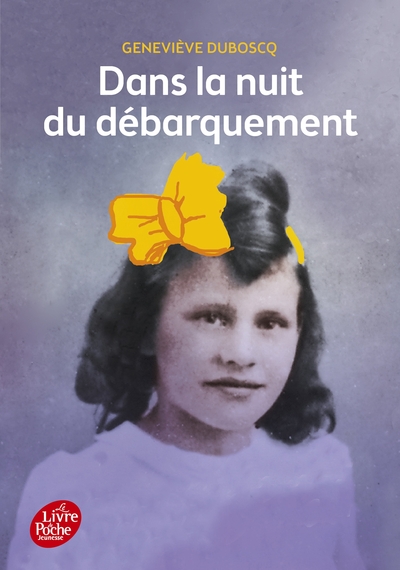 DANS LA NUIT DU DEBARQUEMENT