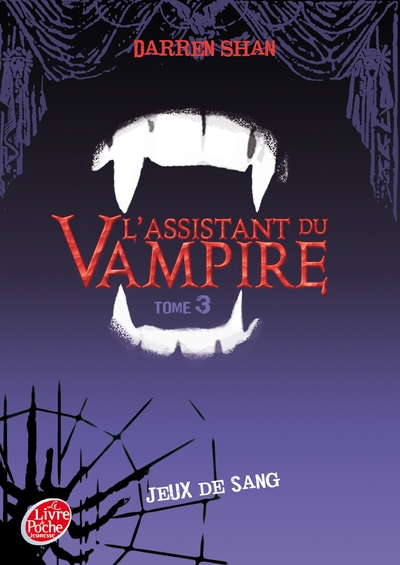 L´ASSISTANT DU VAMPIRE - TOME 3 - JEUX DE SANG