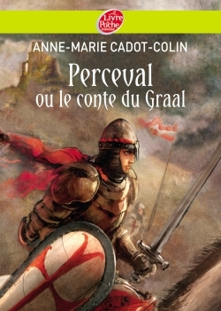 PERCEVAL OU LE CONTE DU GRAAL