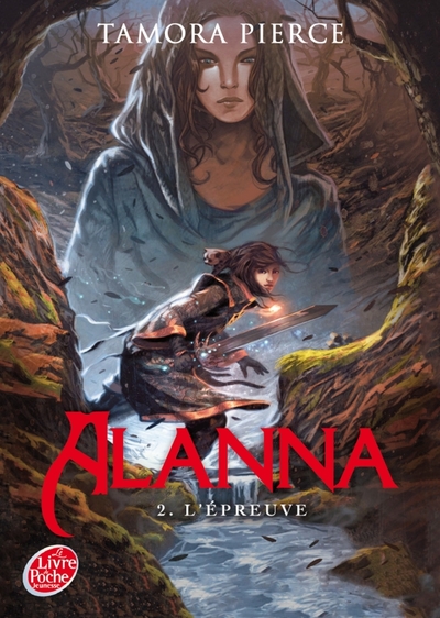 ALANNA - TOME 2 - L´EPREUVE