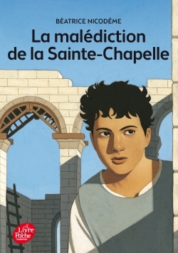 MALEDICTION DE LA SAINTE-CHAPELLE