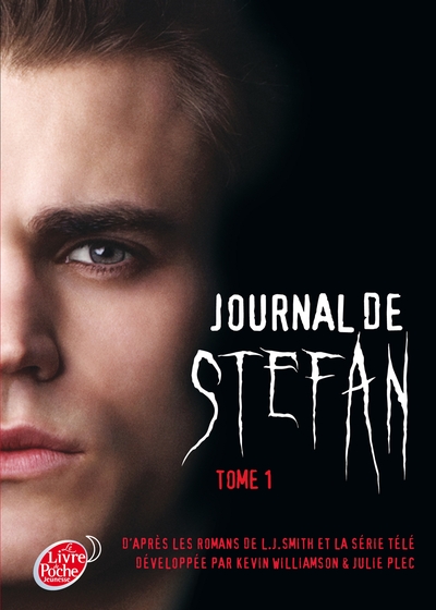 JOURNAL DE STEFAN - TOME 1 - LES ORIGINES