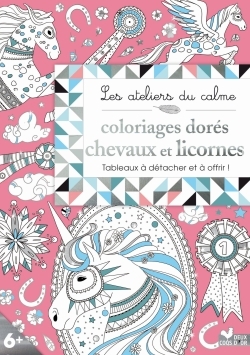 COLORIAGES DORES - CHEVAUX ET LICORNES