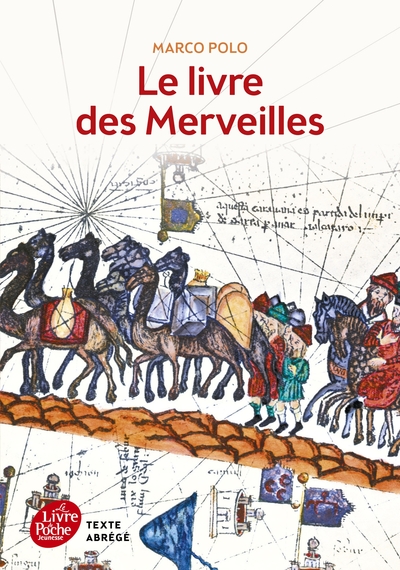 LIVRE DES MERVEILLES - TEXTE ABREGE