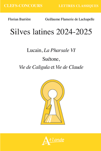 SILVES LATINES 2024-2025 - LUCAIN, LA PHARSALE VI, SUETONE, VIE DE CALIGULA