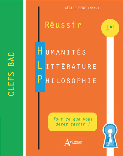 REUSSIR HUMANITES LITTERATURE PHILOSOPHIE - PREMIERE