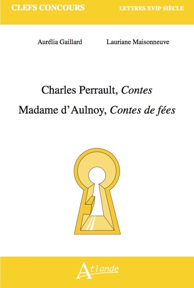 CHARLES PERRAULT, CONTES ; MADAME D´AULNOY, CONTES DE FEES