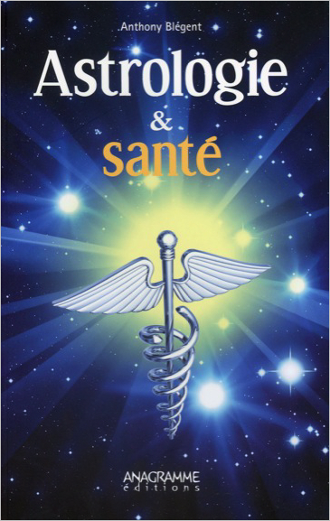 ASTROLOGIE ET SANTE