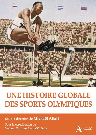HISTOIRE GLOBALE DES SPORTS OLYMPIQUES