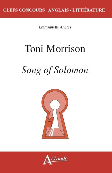 TONI MORRISON. SONG OF SOLOMON