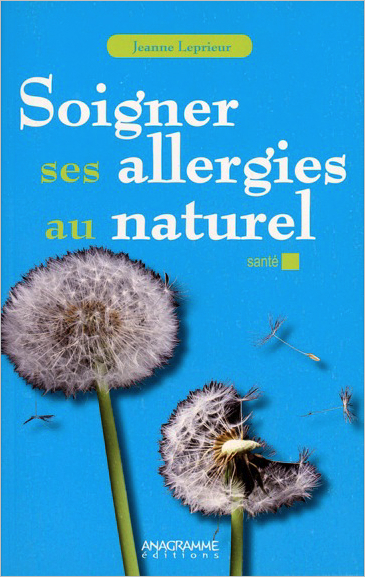 SOIGNER SES ALLERGIES AU NATUREL