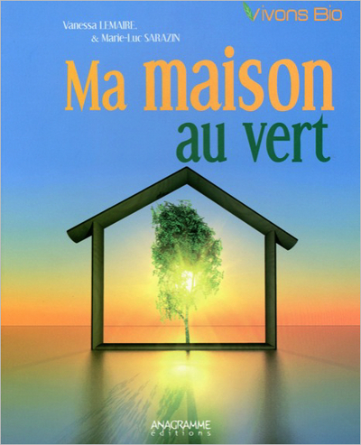 MAISON AU VERT (MA) - MAISON BIO ECOLO