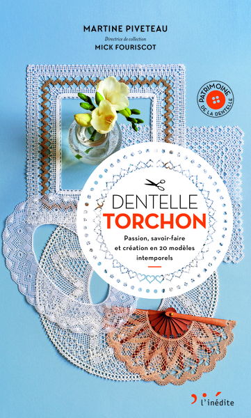 DENTELLE , TORCHON ,
